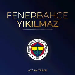 Fenerbahçe Yıkılmaz