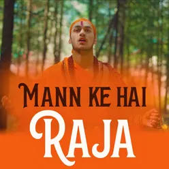 Mann Ke Hai Raja