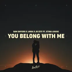 You Belong with Me