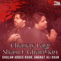 Chanay Lagi Sham E Ghariban - Single
