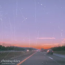 chasing skies