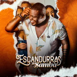 Escandurras In Samba
