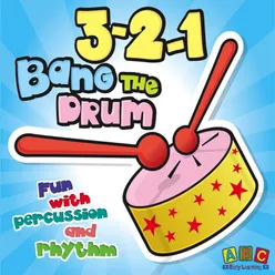 321 Bang the Drum