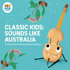 Classic Kids: Sounds Like Australia