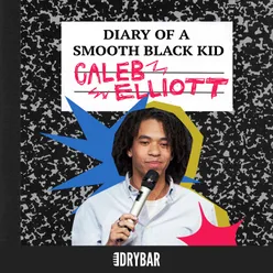 Diary of a Smooth Black Kid