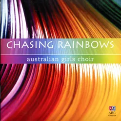 Chasing Rainbows