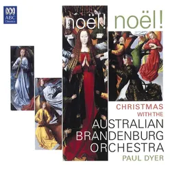 Noël! Noël! Christmas with the Australian Brandenburg Orchestra