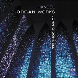 Handel: Organ Works