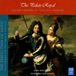 The Palais-Royal (The Perfection of Music, Masterpieces of the French Baroque, Vol. IV)