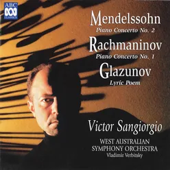 Mendelssohn - Rachmaninoff - Glazunov