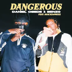 Dangerous