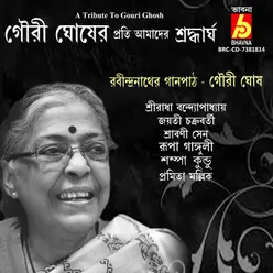 A Tribute To Gouri Ghosh