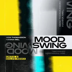 Mood Swing Critix & Salvo Remix