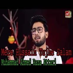 Mera Badshah Hussain Hai