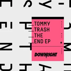 The End Tommy Rework