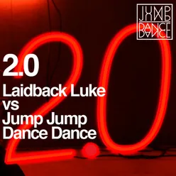 2.0 (Laidback Luke Remix)