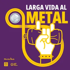 Larga Vida al Metal