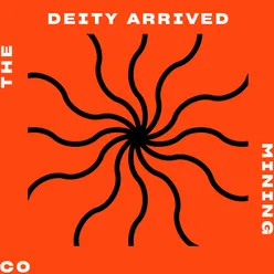 Deity Arrived Radio Edit