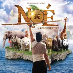 Nonay Ninay Extrait du spectacle musical "NOÉ, la force de vivre"