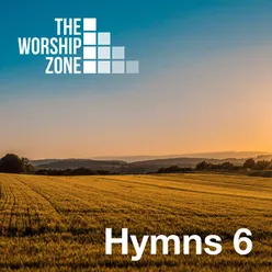 The Worship Zone Hymns 6