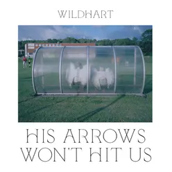 His Arrows Won't Hit Us