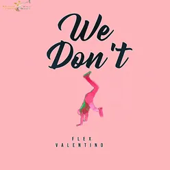 We Don't