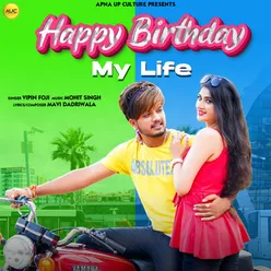 Happy Birthday My Life - Single