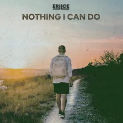 Nothing I Can Do