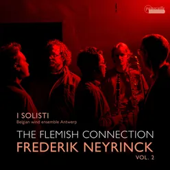 The Flemish Connection, Vol. 2: Works by Frederik Neyrinck