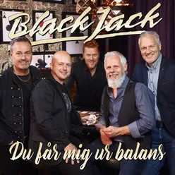 Du får mig ur balans