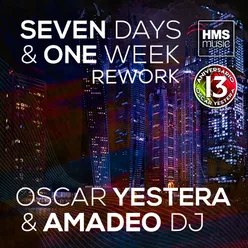 Seven Days & One Week Radio Rework
