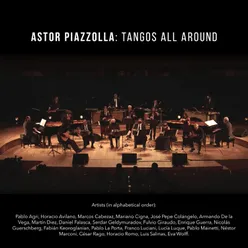 Astor Piazzolla: Tangos All Around