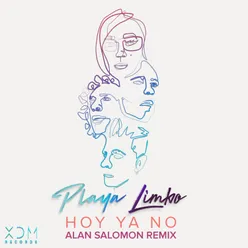 Hoy Ya No Alan Salmon Remix