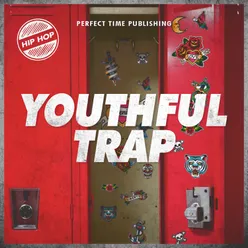 Youthful Trap