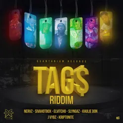 Tags Riddim