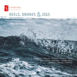 Reels, Drones & Jigs