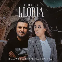 Toda La Gloria