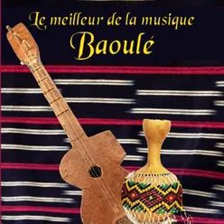 Le meilleur de la musique Baoulé