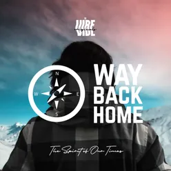 Way Back Home: TheVibe Originals