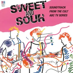 Sweet and Sour (Music from the Original ABC Tv Series)