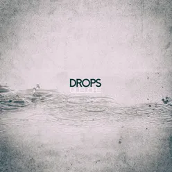 Drops