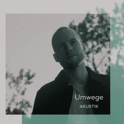 Umwege Akustik