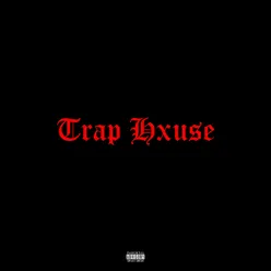 Trap Hxuse Prod. By fourrR