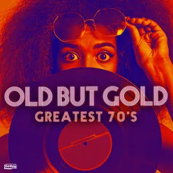 Old but Gold - Greatest 70's