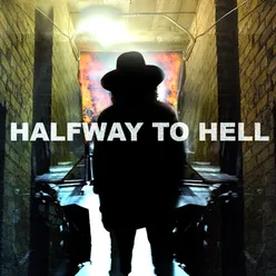 Halfway to Hell