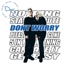 Dont Worry