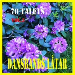 70 talets dansbands låtar Vol. 3