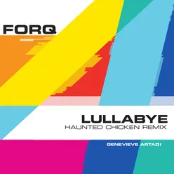 Lullabye (Haunted Chicken Remix)