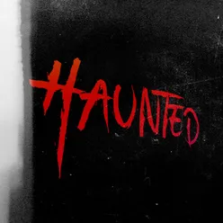 Haunted