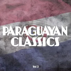 Paraguayan Classics, Vol. 3